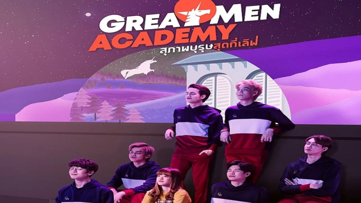 Great Men Academy (Thailand) : Sinopsis dan Review